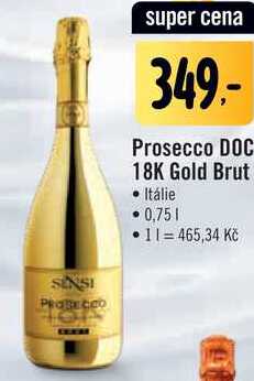 ARCHIV Prosecco DOC 18K Gold Brut 0 75 l v akci platné do 2 1 2022