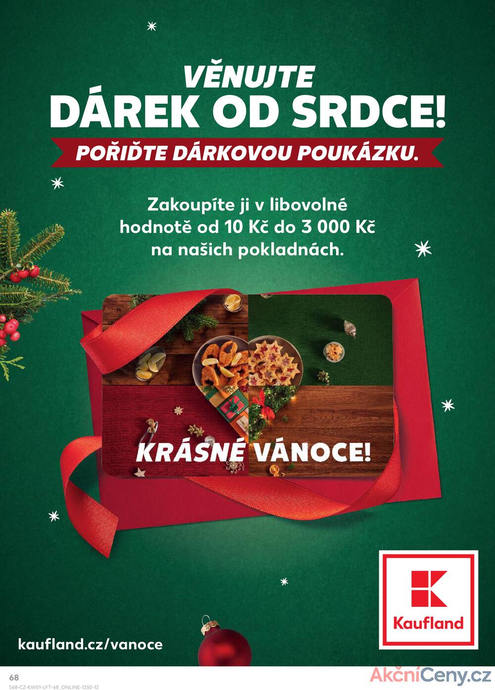 Leták Kaufland - Kaufland 18.12. - 24.12. - Kaufland - Havířov (Před Tratí) - strana 68