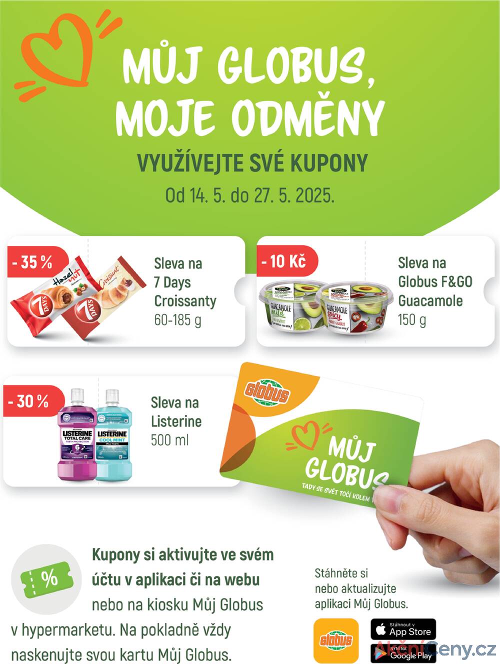 Leták Globus - Akční leták Globus 21.5. - 27.5.2025 - Globus Brno Ivanovice - strana 7 Leták Globus - Akční leták Globus 21.5. - 27.5.2025 - Globus Brno Ivanovice - strana 7
