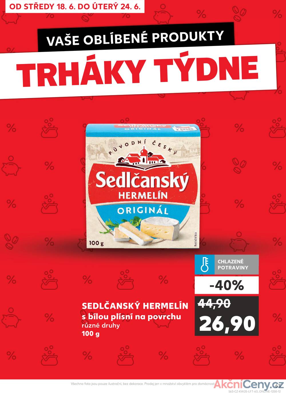 Leták Kaufland - Kaufland 18.6. - 24.6. - Kaufland - Lovosice (Siřejovická) - strana 63