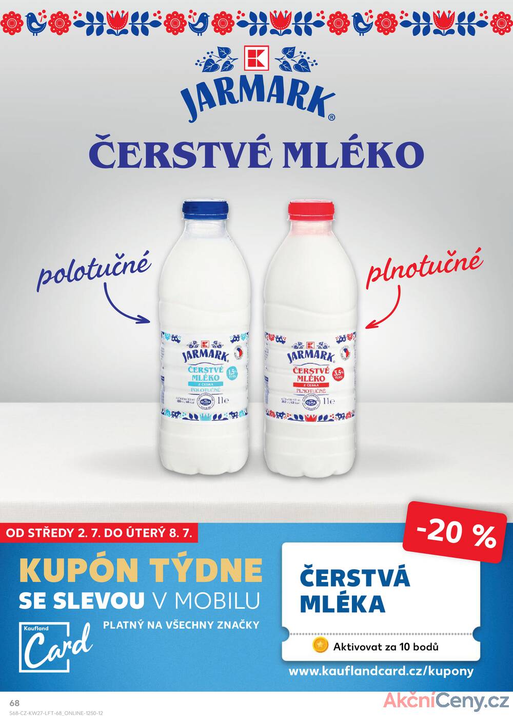 Leták Kaufland - Kaufland 2.7. - 8.7. - Kaufland - Znojmo (Jarošova) - strana 68