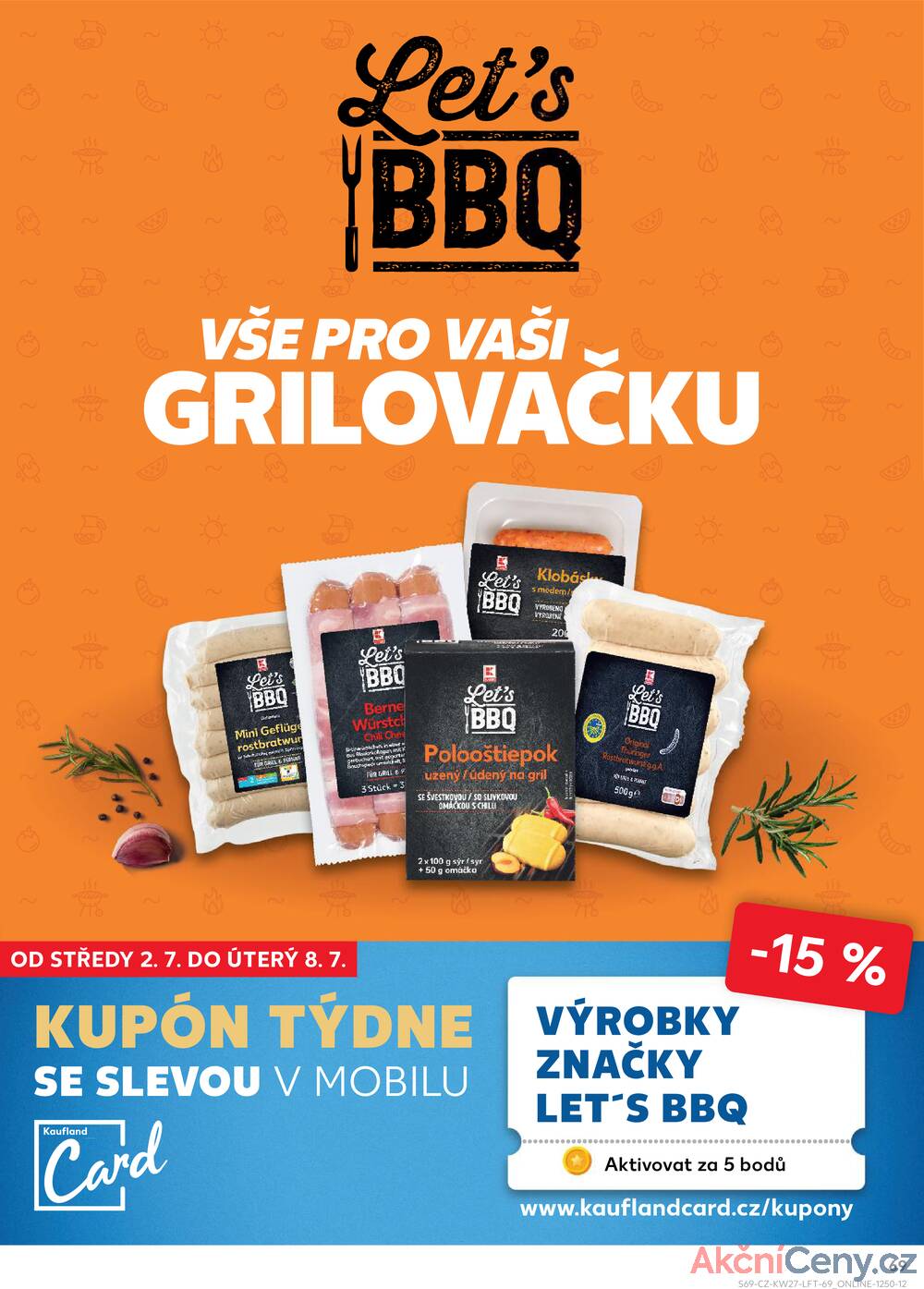 Leták Kaufland - Kaufland 2.7. - 8.7. - Kaufland - Praha 8 (Libeň) - strana 69