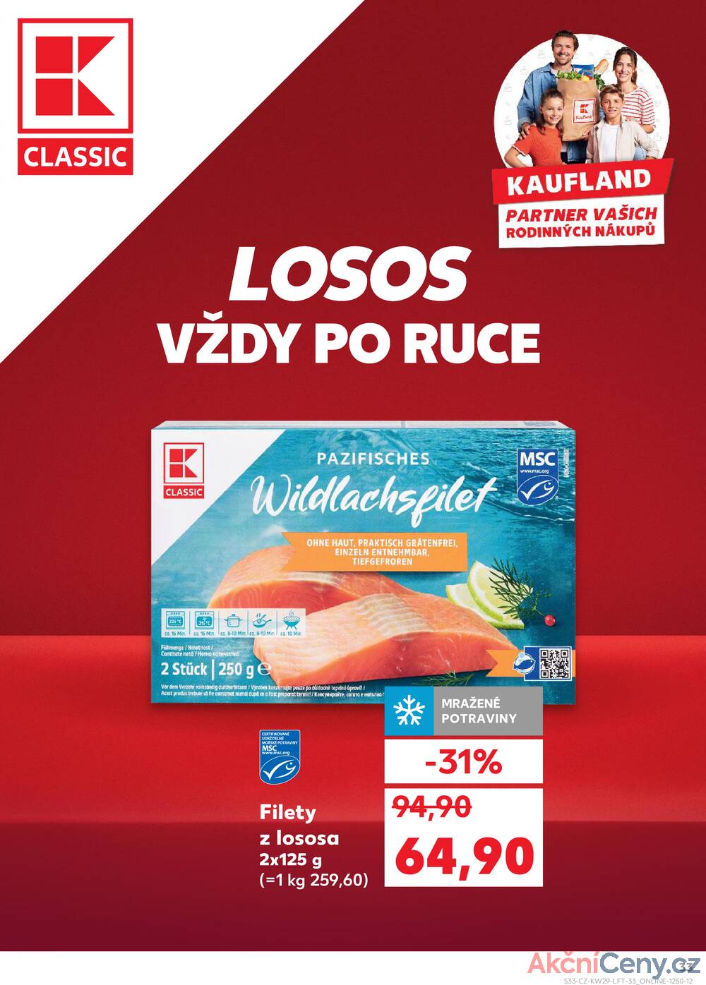 Leták Kaufland - Kaufland 16.7. - 22.7. - Kaufland - Ostrava - Poruba - strana 33