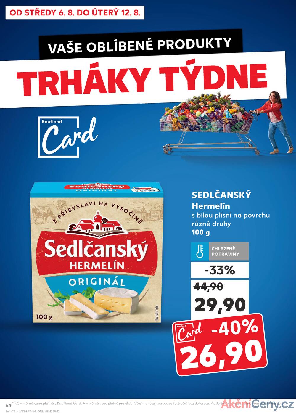 Leták Kaufland - Kaufland 6.8. - 12.8. - Kaufland - Čáslav - strana 64
