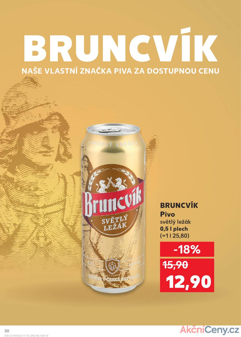 Leták Kaufland - Kaufland 6.8. - 12.8. - Kaufland Praha-Barrandov - strana 30