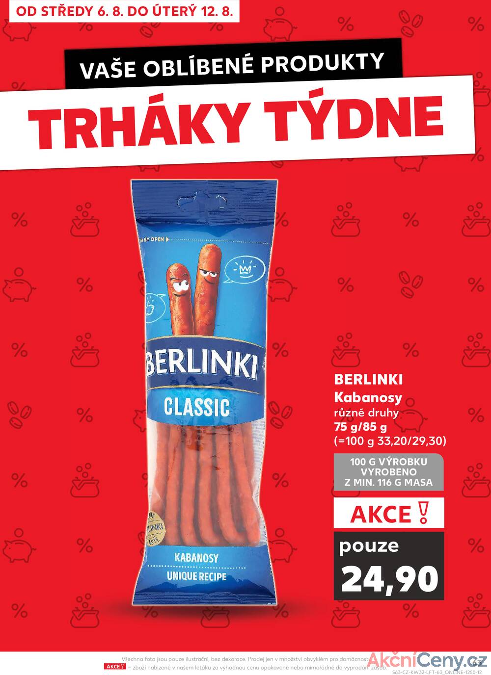 Leták Kaufland - Kaufland 6.8. - 12.8. - Kaufland Praha-Barrandov - strana 63
