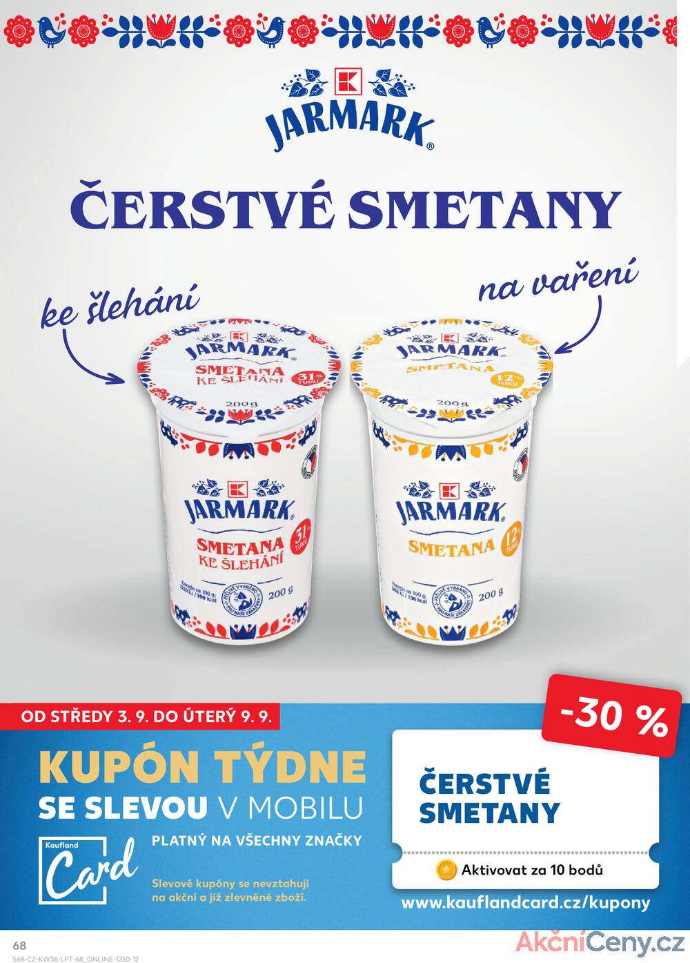 Leták Kaufland - Kaufland 3.9. - 9.9. - Kaufland - Olomouc - Štursova - strana 68