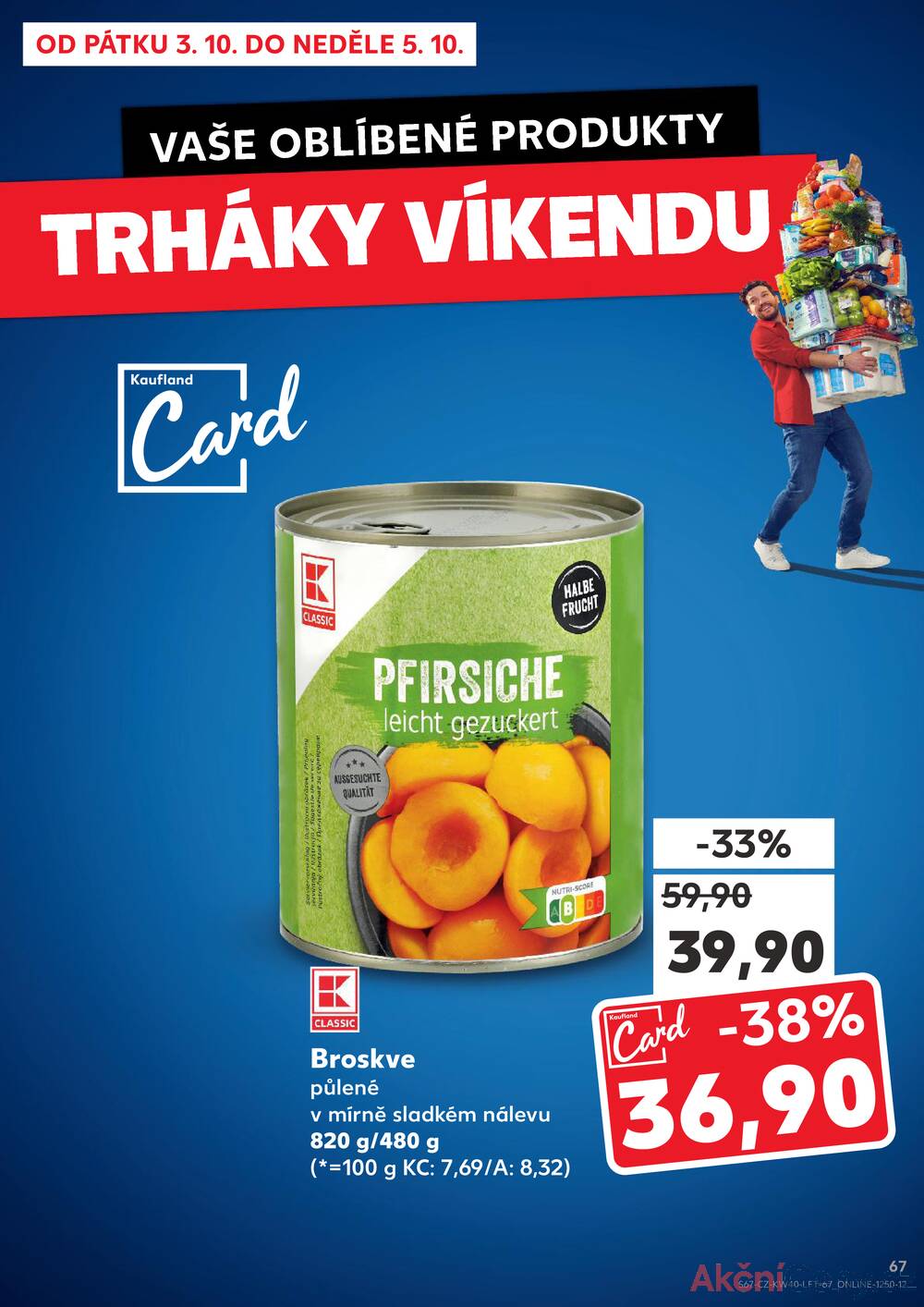 Leták Kaufland - Kaufland 1.10. - 7.10. - Kaufland - Praha - Horní Měcholupy - strana 67