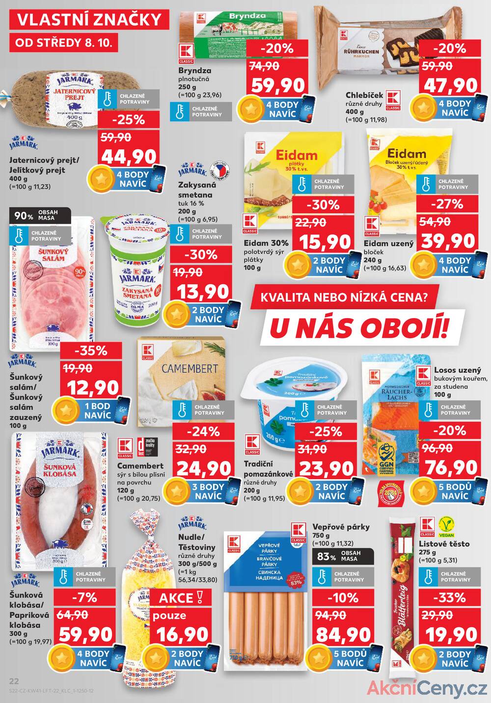 Leták Kaufland - Kaufland 8.10. - 14.10. - Kaufland - Brno - Slatina - strana 22