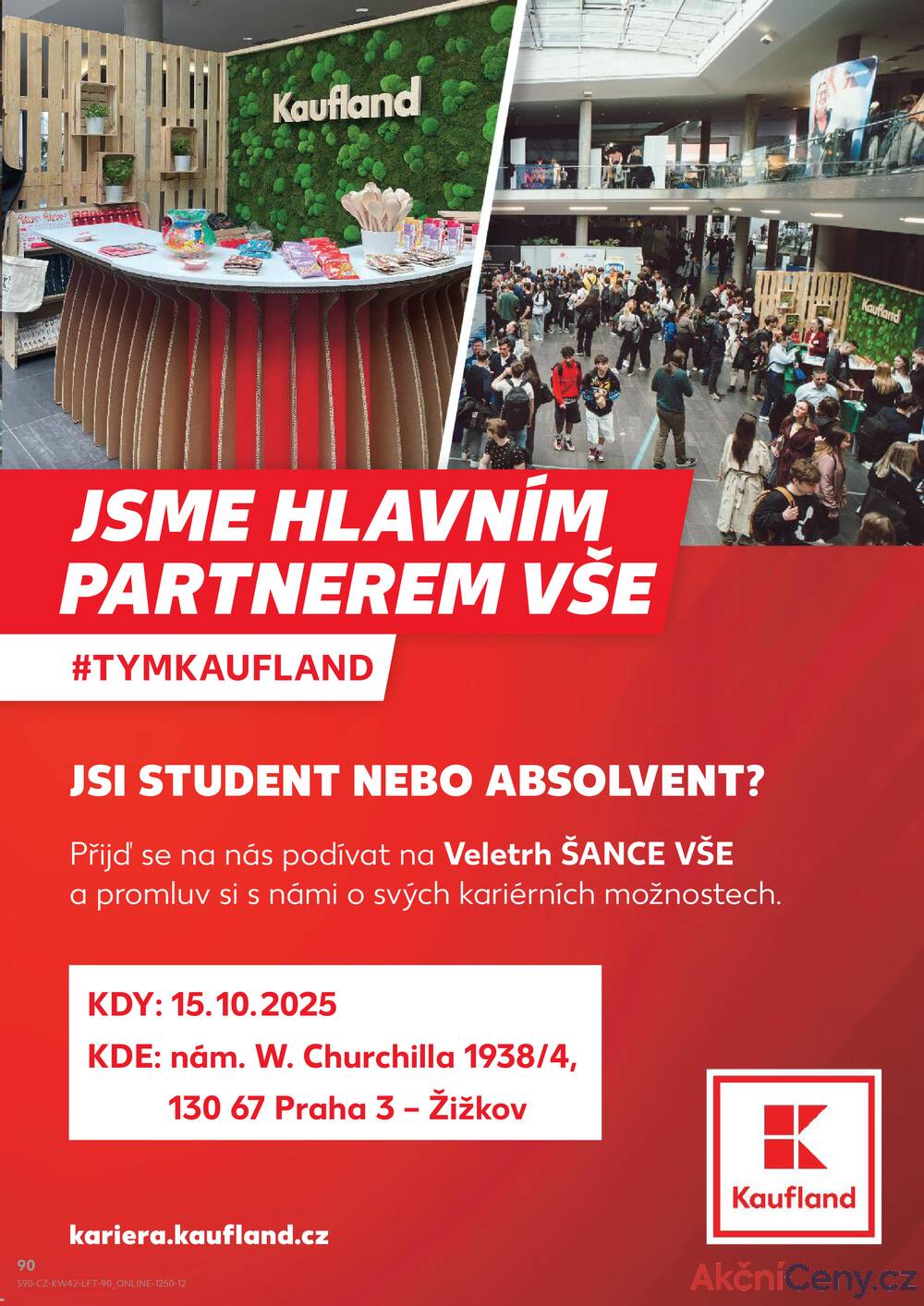 Leták Kaufland - Kaufland 15.10. - 21.10. - Kaufland - Praha 12 (Modřany) - strana 90 Leták Kaufland - Kaufland 15.10. - 21.10. - Kaufland - Praha 12 (Modřany) - strana 90
