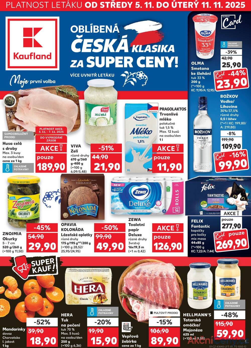 Leták Kaufland - Kaufland 5.11. - 11.11. - Kaufland - Praha - Horní Měcholupy - strana 1 Leták Kaufland - Kaufland 5.11. - 11.11. - Kaufland - Praha - Horní Měcholupy - strana 1