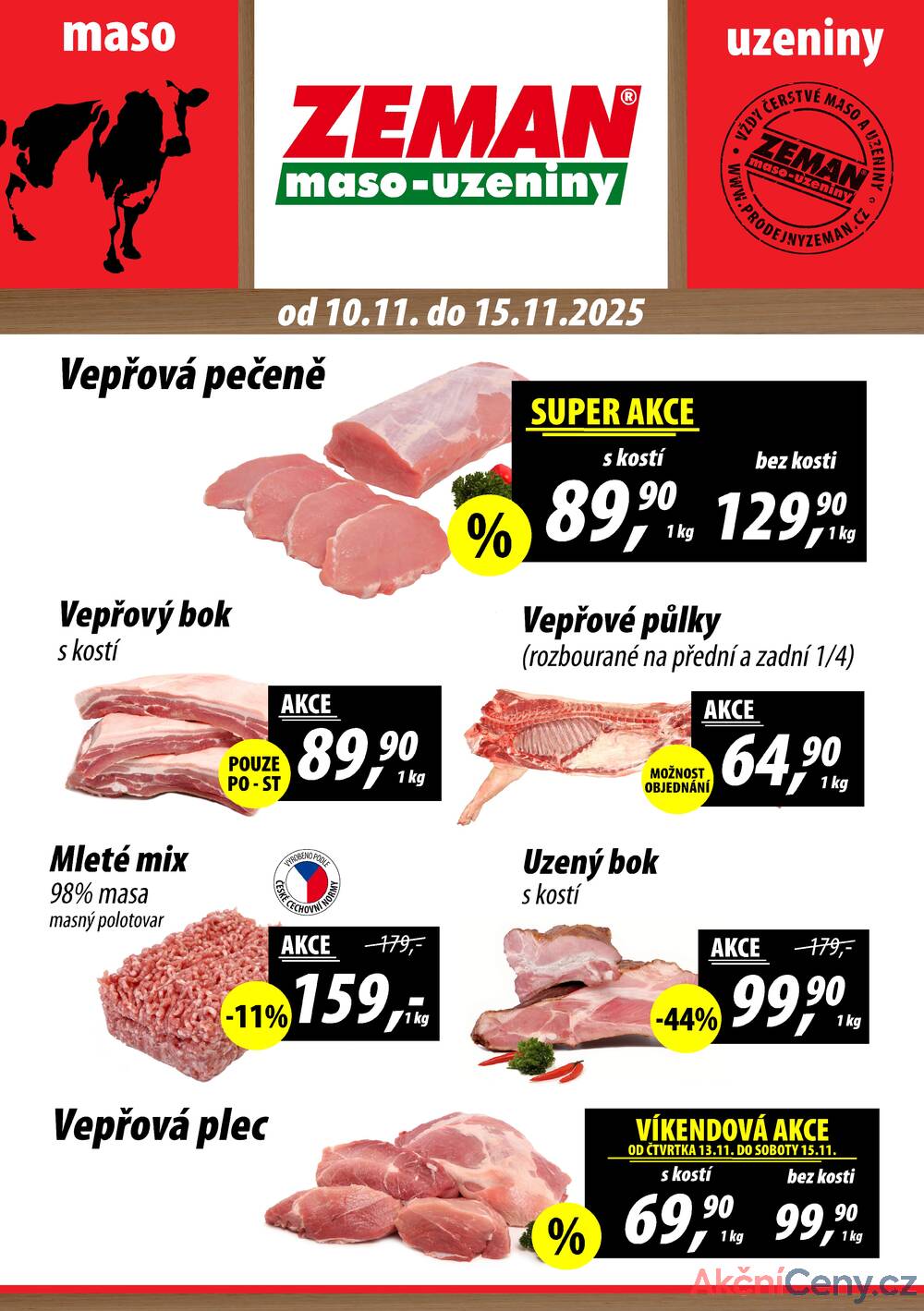 Leták ZEMAN maso-uzeniny - ZEMAN maso-uzeniny akční leták pro vybrané prodejny druhé skupiny od 10.11. do 15.11.2025 - strana 1 Leták ZEMAN maso-uzeniny - ZEMAN maso-uzeniny akční leták pro vybrané prodejny druhé skupiny od 10.11. do 15.11.2025 - strana 1