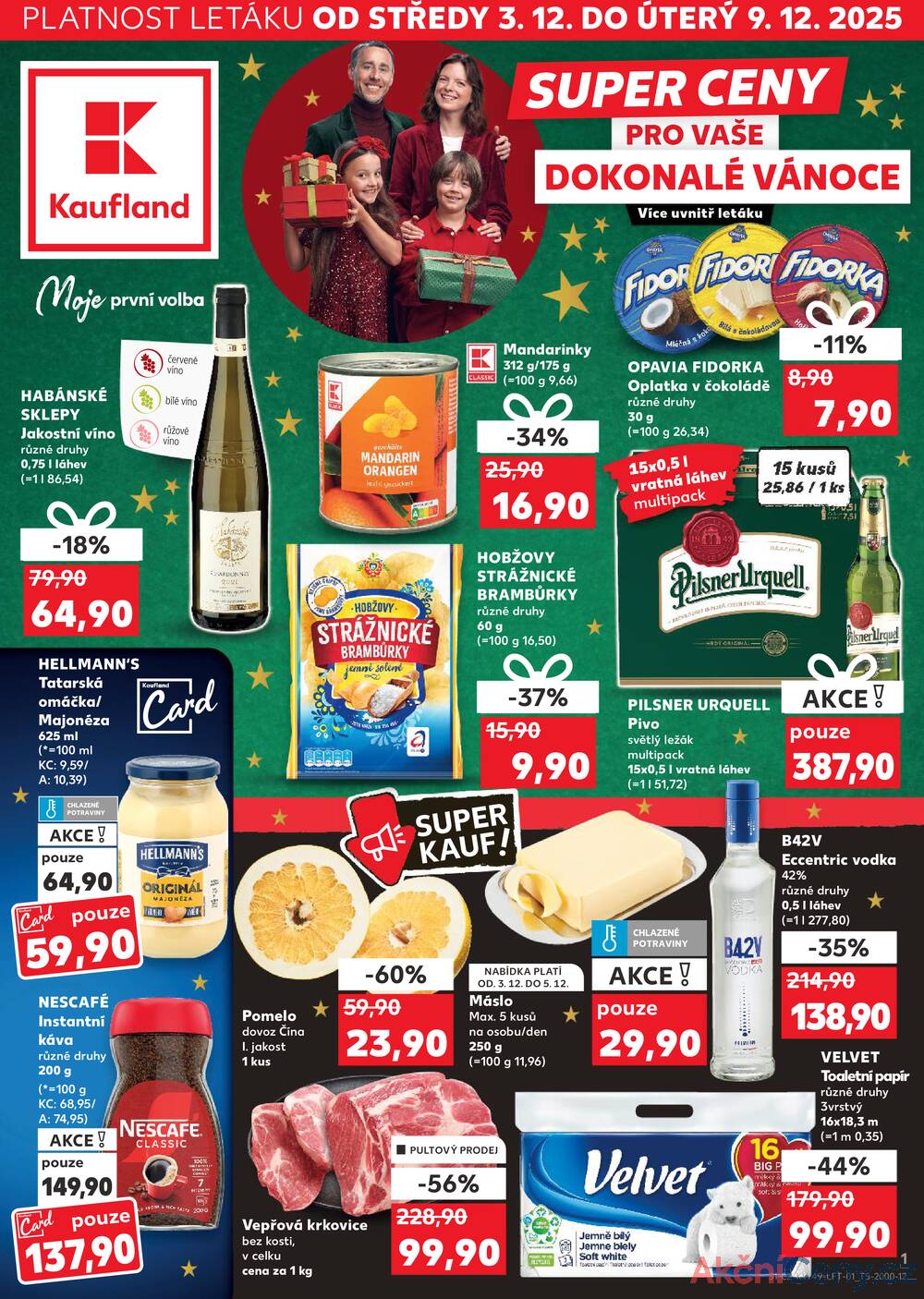 Leták Kaufland - Kaufland 3.12. - 9.12. - Kaufland - Karviná - strana 1 Leták Kaufland - Kaufland 3.12. - 9.12. - Kaufland - Karviná - strana 1