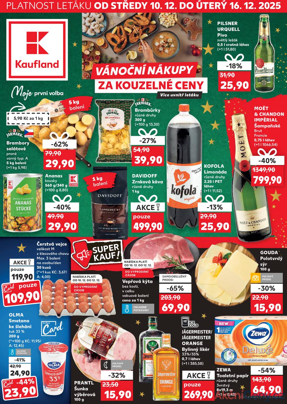 Leták Kaufland - Kaufland 10.12. - 16.12. - Kaufland - Praha - Hloubětín - strana 1 Leták Kaufland - Kaufland 10.12. - 16.12. - Kaufland - Praha - Hloubětín - strana 1