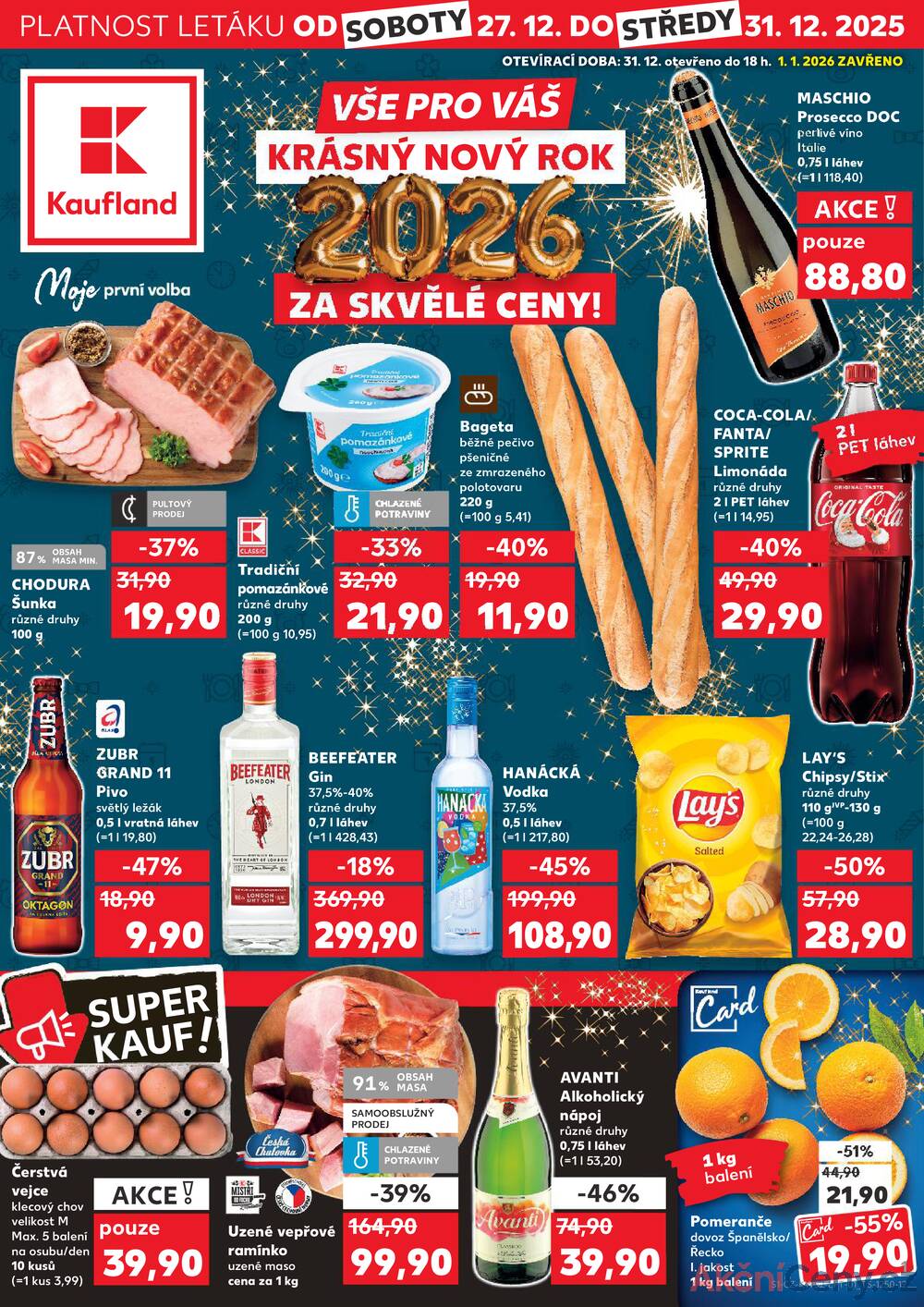 Leták Kaufland - Kaufland 27.12. - 31.12. - Kaufland Praha-Barrandov - strana 1 Leták Kaufland - Kaufland 27.12. - 31.12. - Kaufland Praha-Barrandov - strana 1