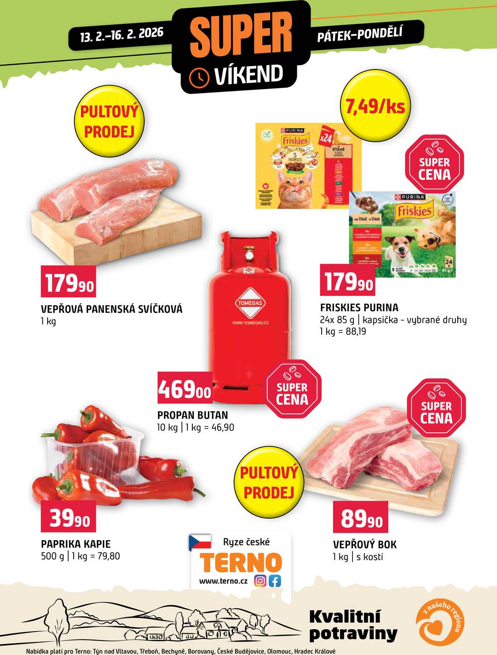 Terno Víkendová akce od 13.2. do 16.2.2026