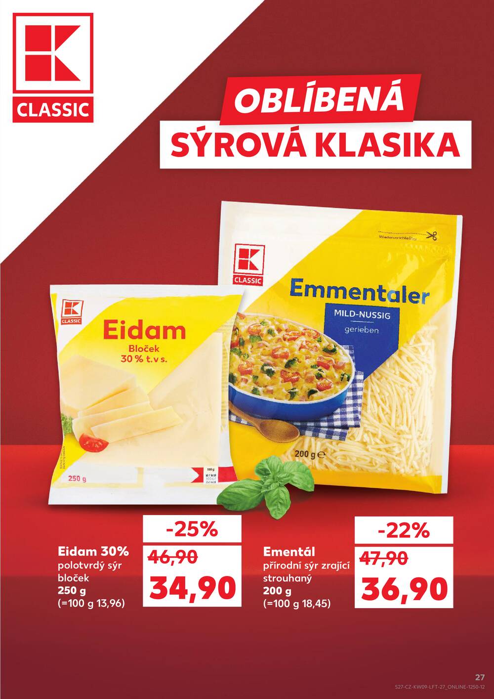 Kaufland 25.2. - 3.3. - Kaufland - Praha 6 (Podbaba)