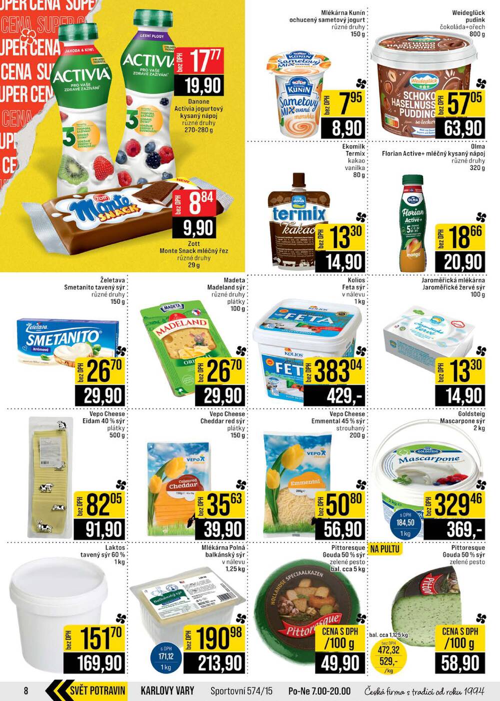 JIP Cash & Carry Brno, Praha, Ostrava, Jilemnice, Pardubice, Ostrava, Karlovy Vary, Olomouc a Zlín od 18.2. do 24.2.2026