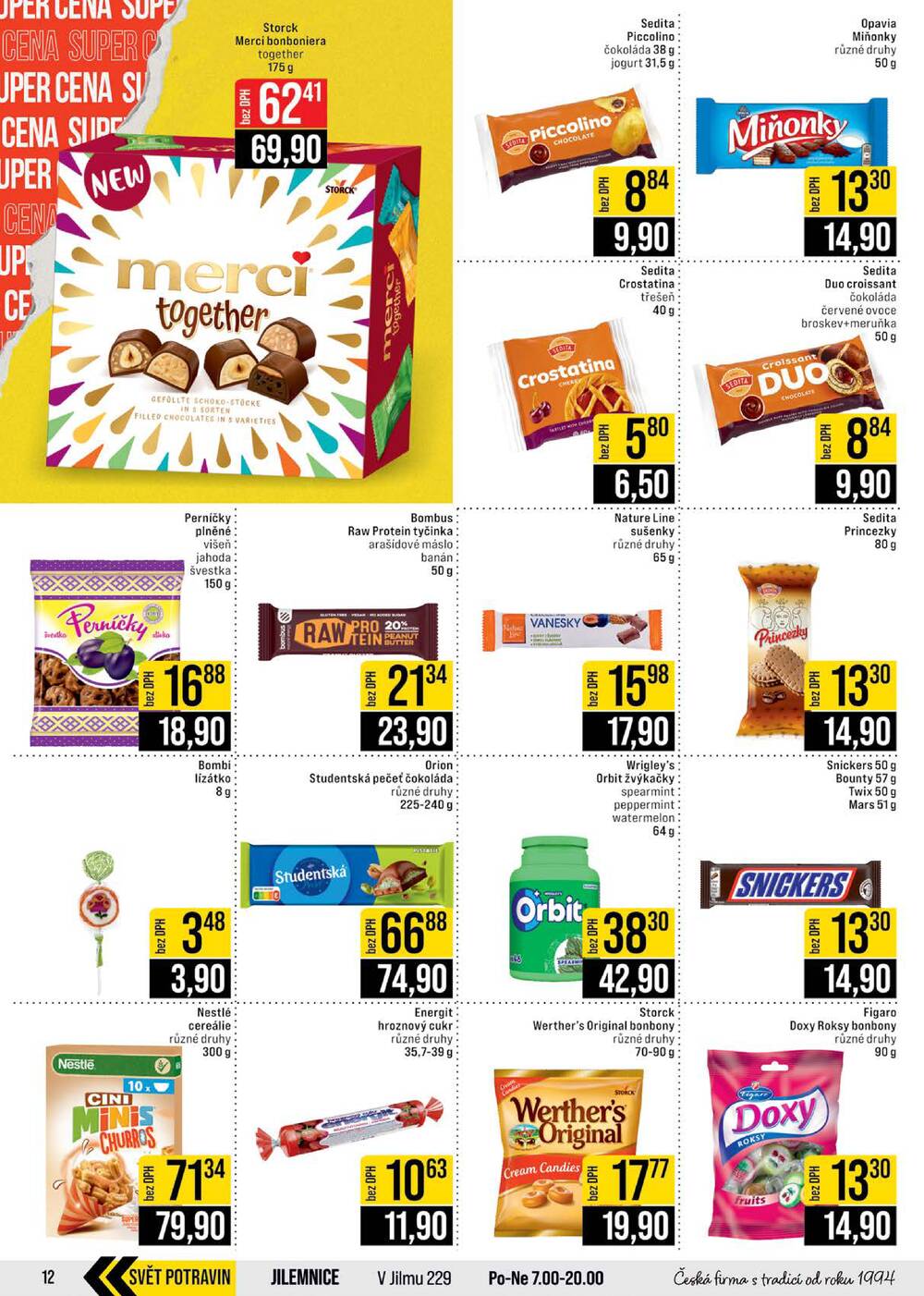 JIP Cash & Carry Brno, Praha, Ostrava, Jilemnice, Pardubice, Ostrava, Karlovy Vary, Olomouc a Zlín od 18.2. do 24.2.2026