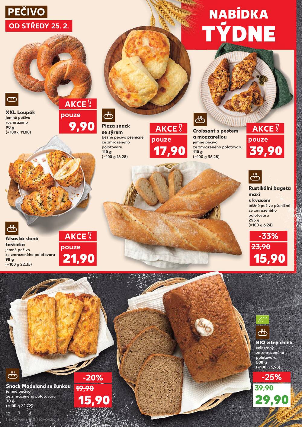 Leták Kaufland - Kaufland 25.2. - 3.3. - Kaufland - Teplice (Čs. Dobrovolců) - strana 12 Leták Kaufland - Kaufland 25.2. - 3.3. - Kaufland - Teplice (Čs. Dobrovolců) - strana 12