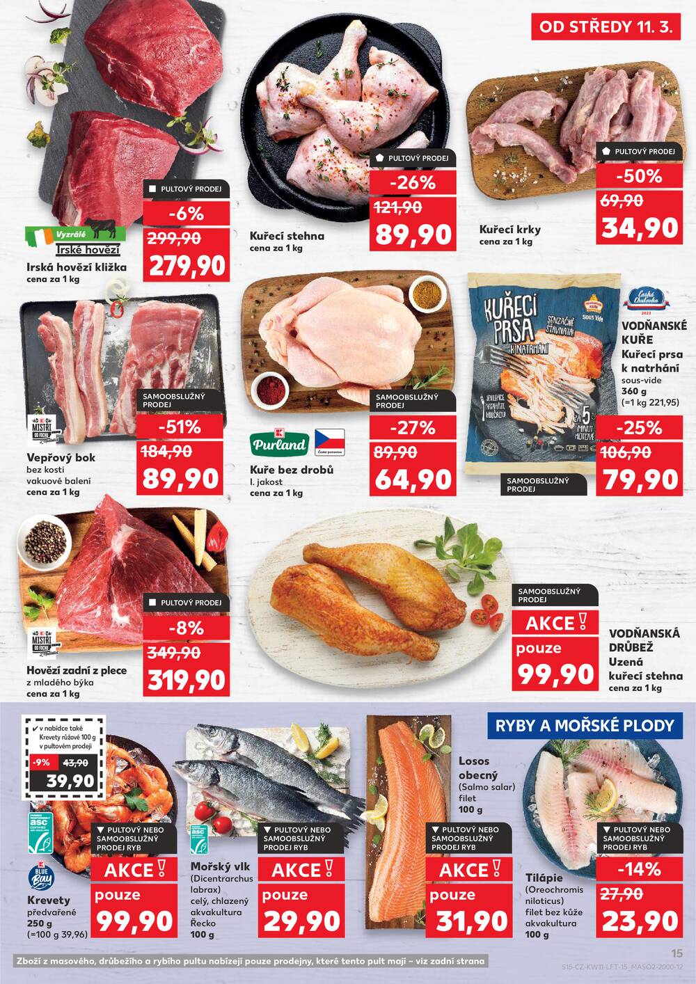 Leták Kaufland - Kaufland 11.3. - 17.3. - Kaufland - Opava - Předměstí - strana 15 Leták Kaufland - Kaufland 11.3. - 17.3. - Kaufland - Opava - Předměstí - strana 15