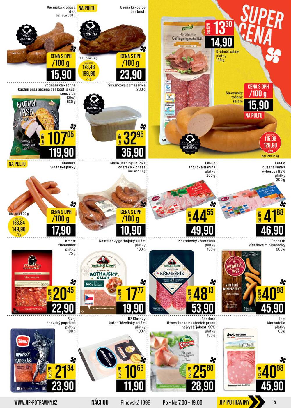 JIP Cash & Carry Brno, Praha, Ostrava, Jilemnice, Pardubice, Ostrava, Karlovy Vary, Olomouc a Zlín od 11.3. do 17.3.2026