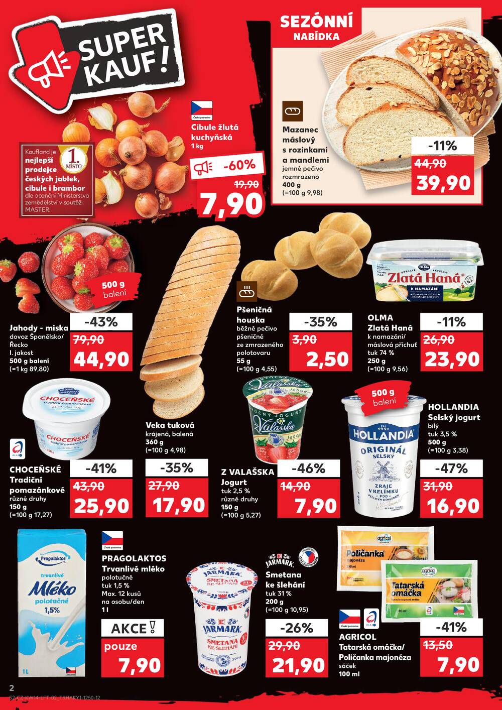 Leták Kaufland - Kaufland 1.4. - 7.4. - Kaufland - Přerov Lýsky - strana 2 Leták Kaufland - Kaufland 1.4. - 7.4. - Kaufland - Přerov Lýsky - strana 2