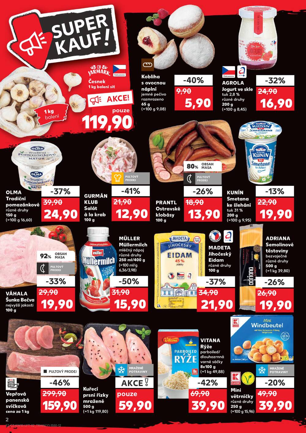 Leták Kaufland - Kaufland 8.4. - 14.4. - Kaufland Praha-Barrandov - strana 2 Leták Kaufland - Kaufland 8.4. - 14.4. - Kaufland Praha-Barrandov - strana 2