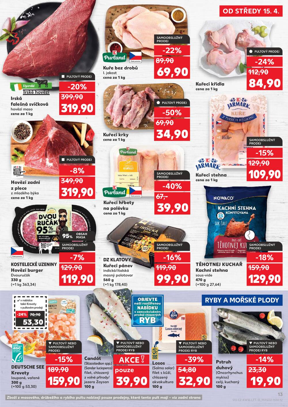 Kaufland 15.4. - 21.4. - Kaufland - Praha 8 (Malý Klín)