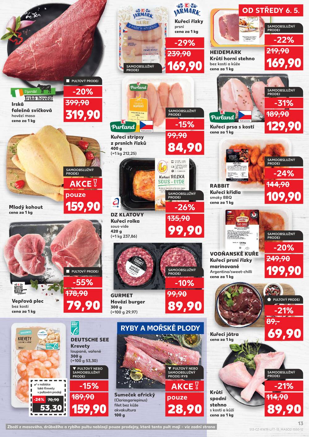 Leták Kaufland - Kaufland 6.5. - 12.5. - Kaufland - Praha 8 (Libeň) - strana 13
