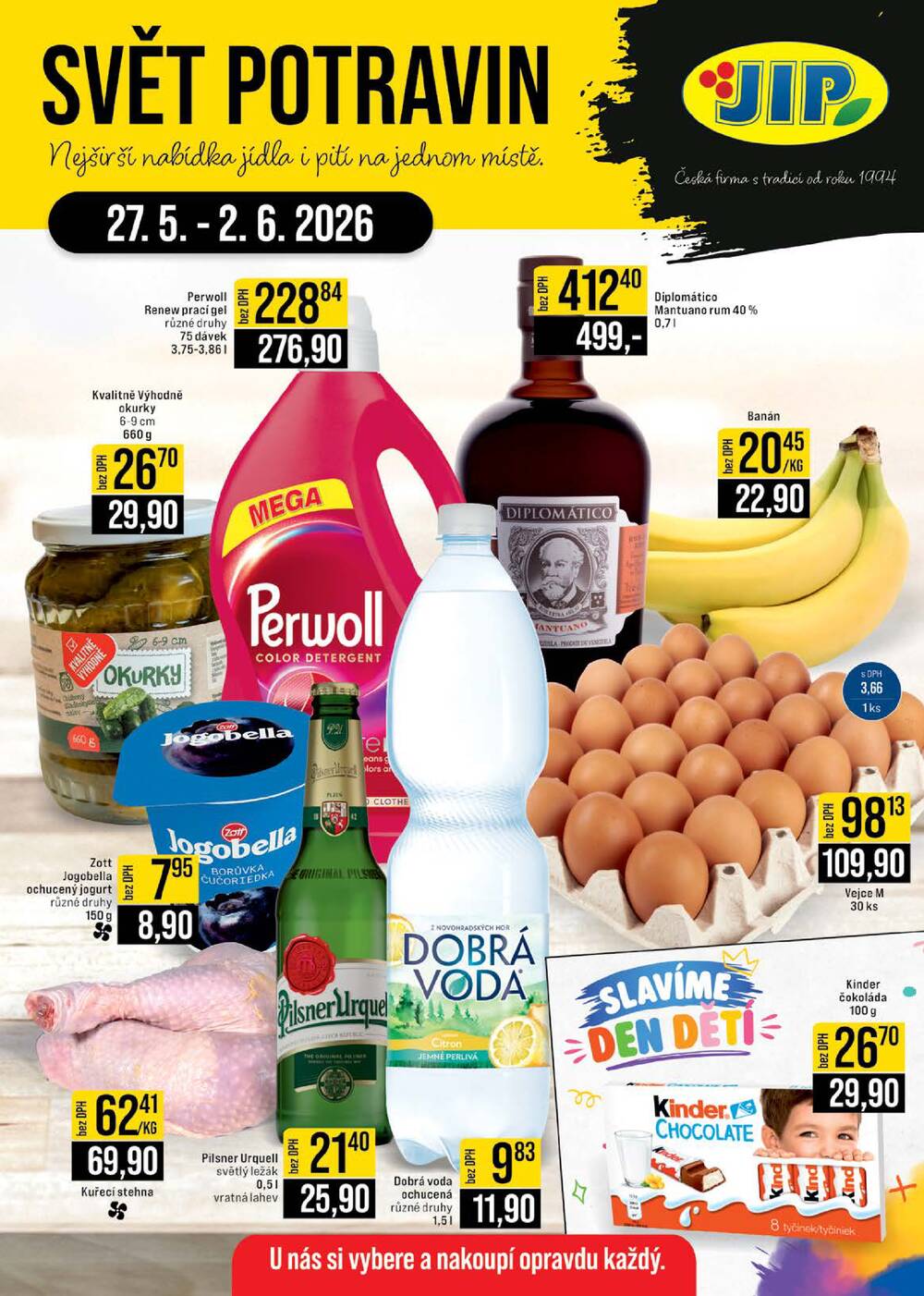 JIP Akční Leták Svět potravin - Brno, Jilemnice, Karlovy Vary, Olomouc, Ostrava, Pardubice, Polička, Praha, Zlín  od 27.5. do 2.6.2026