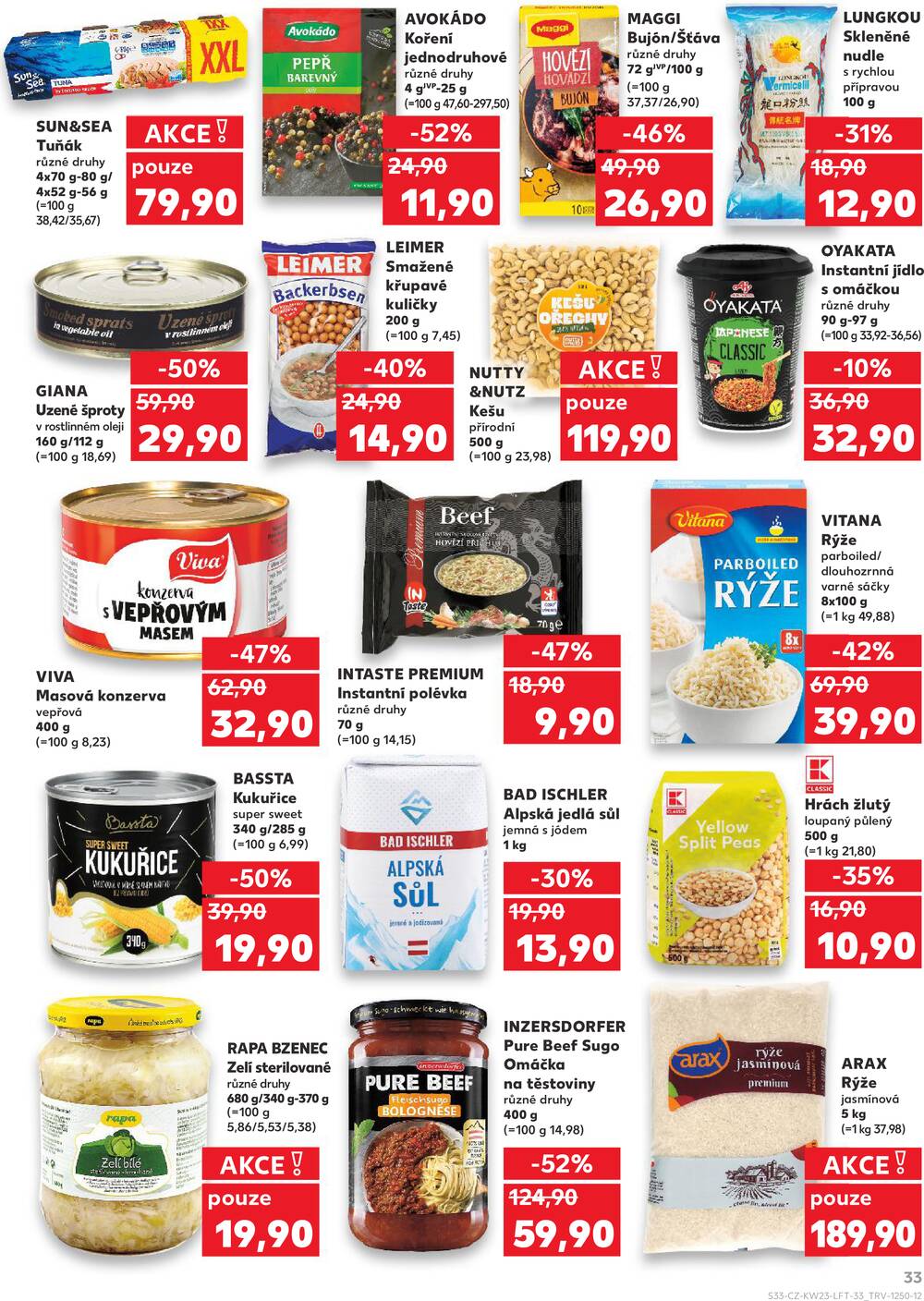 Kaufland 3.6. - 9.6. - Kaufland České Budějovice II - Milady Horákové