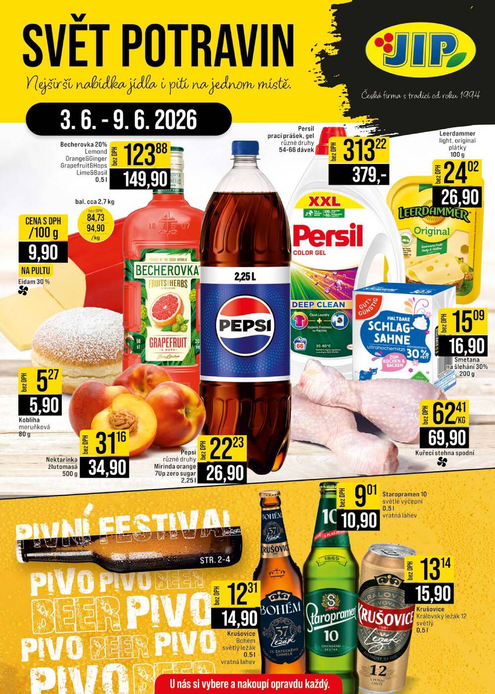 Leták JIP - JIP Cash & Carry Brno, Praha, Ostrava, Jilemnice, Pardubice, Ostrava, Karlovy Vary, Olomouc a Zlín od 3.6. do 9.6.2026 - strana 1