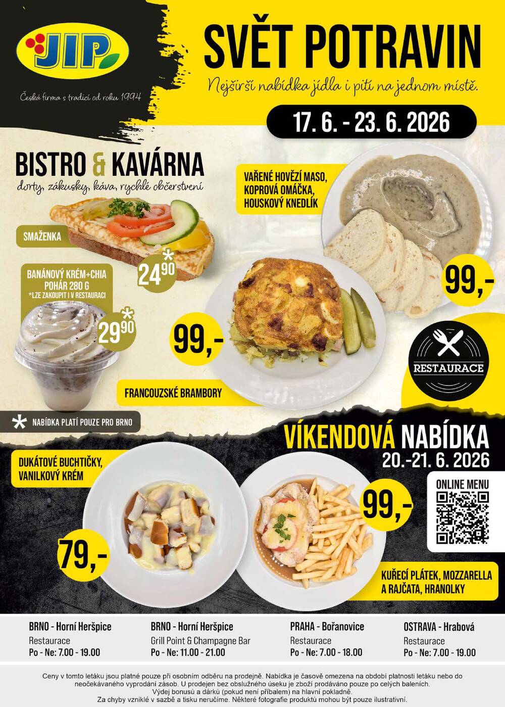 Leták JIP - JIP Cash & Carry Brno, Praha, Ostrava, Jilemnice, Pardubice, Ostrava, Karlovy Vary, Olomouc a Zlín od 17.6. do 23.6.2026 - strana 20 Leták JIP - JIP Cash & Carry Brno, Praha, Ostrava, Jilemnice, Pardubice, Ostrava, Karlovy Vary, Olomouc a Zlín od 17.6. do 23.6.2026 - strana 20