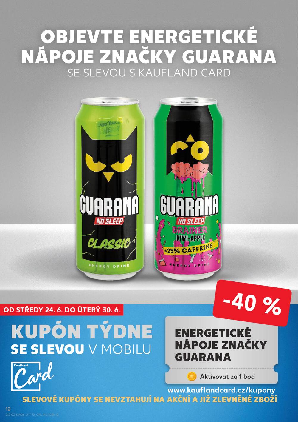 Leták Kaufland - Kaufland 24.6. - 30.6. - Kaufland - Děčín - strana 12 Leták Kaufland - Kaufland 24.6. - 30.6. - Kaufland - Děčín - strana 12