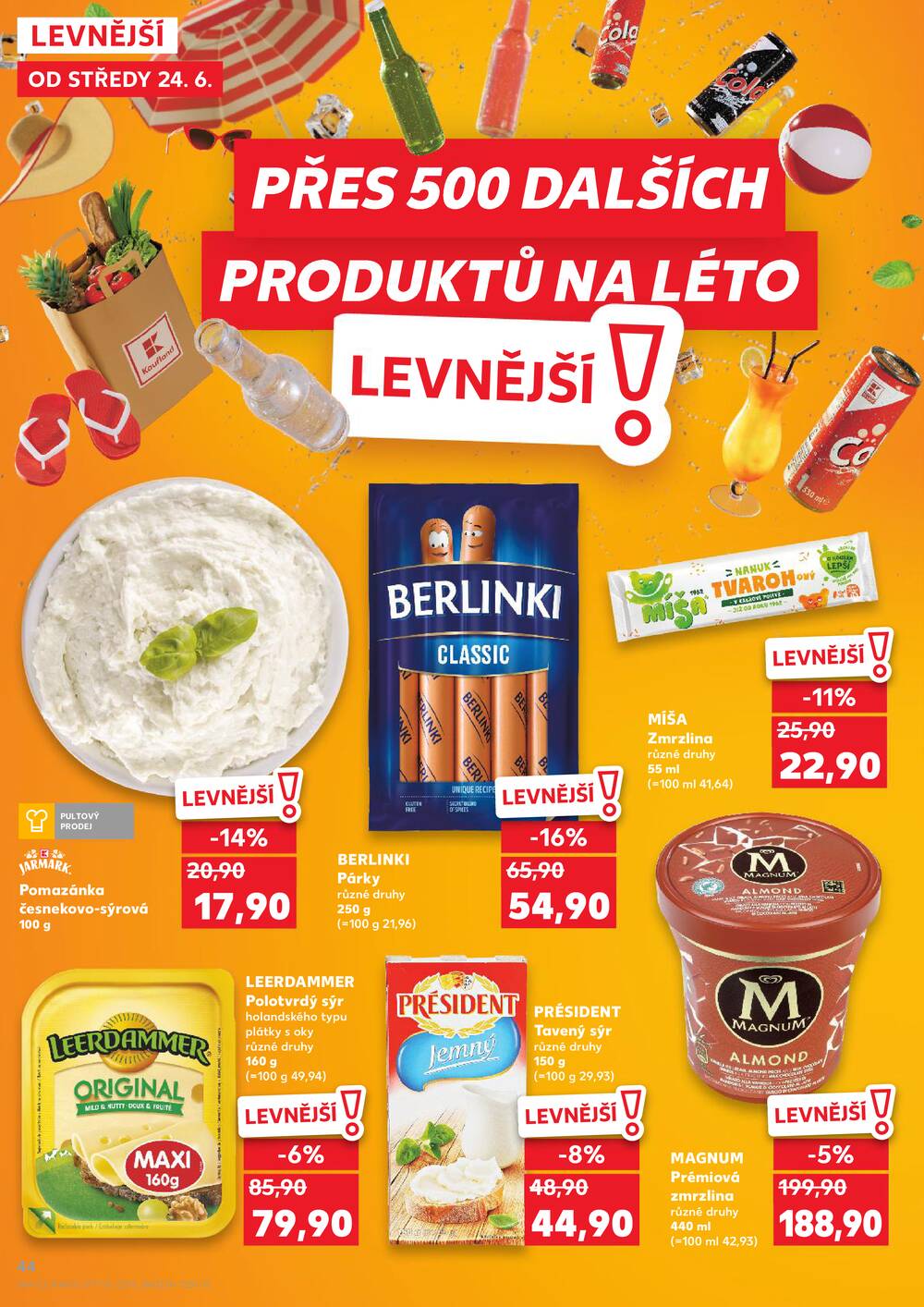 Leták Kaufland - Kaufland 24.6. - 30.6. - Kaufland - Děčín - strana 44 Leták Kaufland - Kaufland 24.6. - 30.6. - Kaufland - Děčín - strana 44