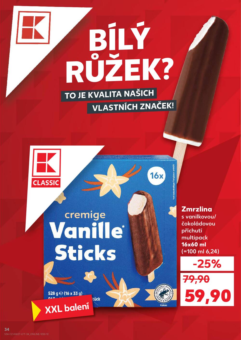 Leták Kaufland - Kaufland 1.7. - 7.7. - Kaufland - Strakonice - strana 34 Leták Kaufland - Kaufland 1.7. - 7.7. - Kaufland - Strakonice - strana 34