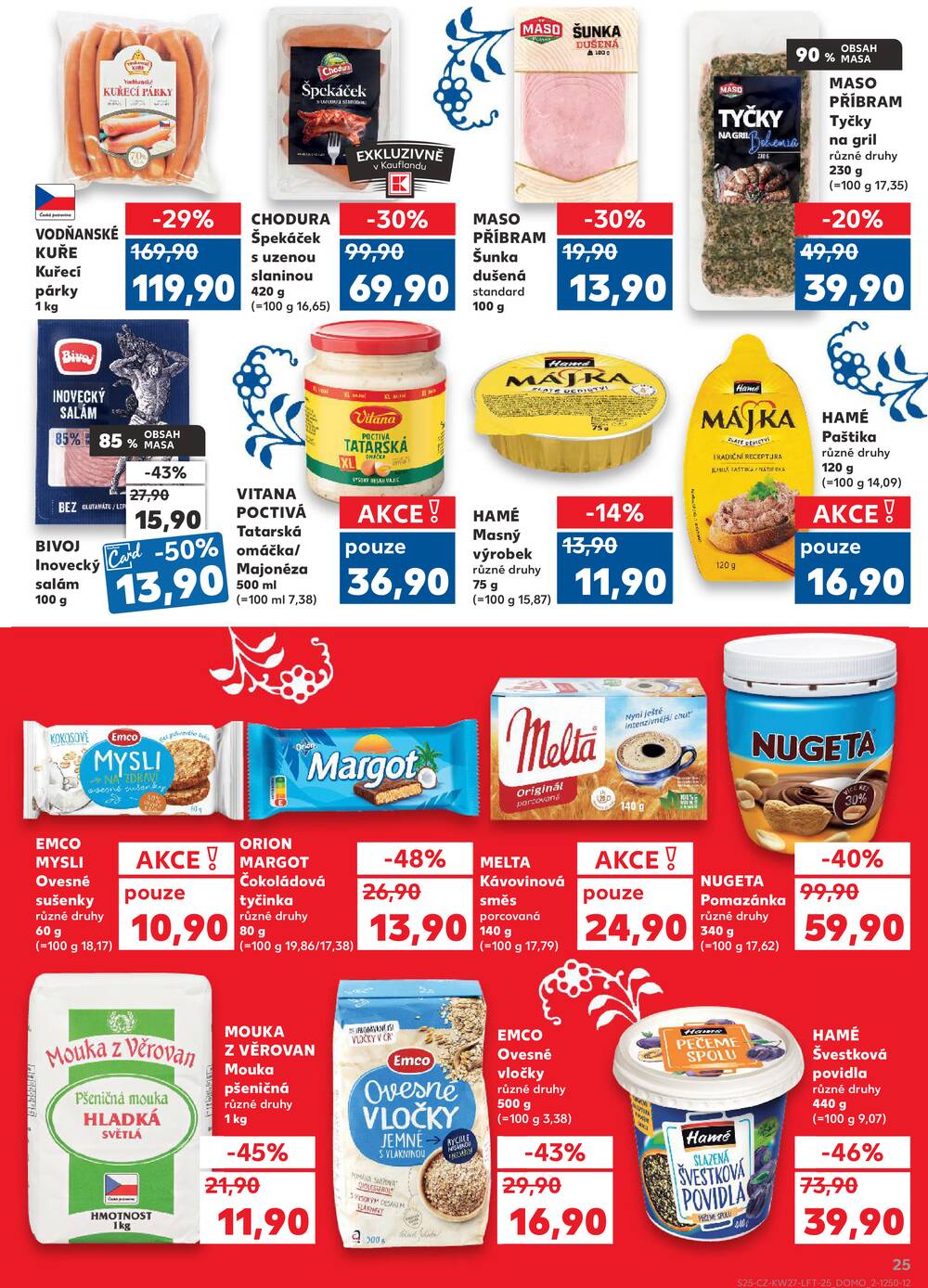 Leták Kaufland - Kaufland 1.7. - 7.7. - Kaufland - Děčín - strana 25 Leták Kaufland - Kaufland 1.7. - 7.7. - Kaufland - Děčín - strana 25