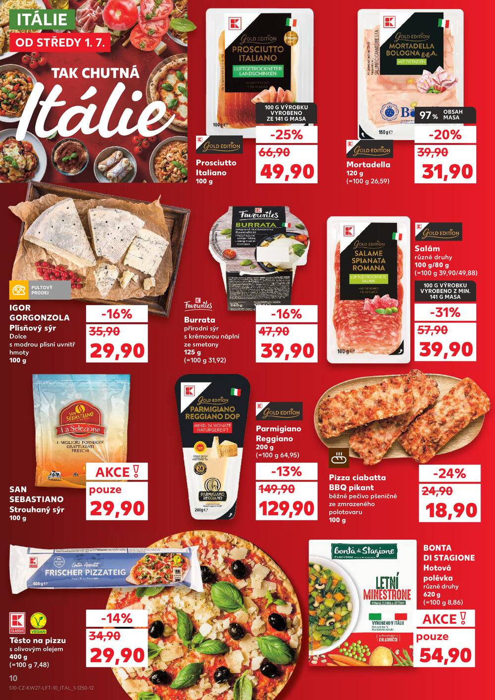 Kaufland 1.7. - 7.7. - Kaufland - Teplice (Čs. Dobrovolců)