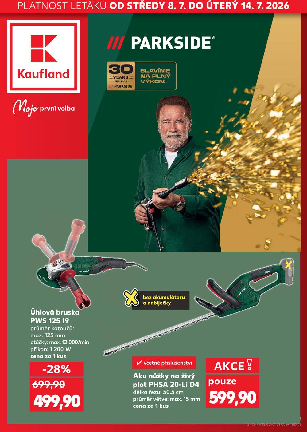 Leták Kaufland - Kaufland - Spotřební zboží - 8.7. - 14.7.2026 - strana 1 Leták Kaufland - Kaufland - Spotřební zboží - 8.7. - 14.7.2026 - strana 1