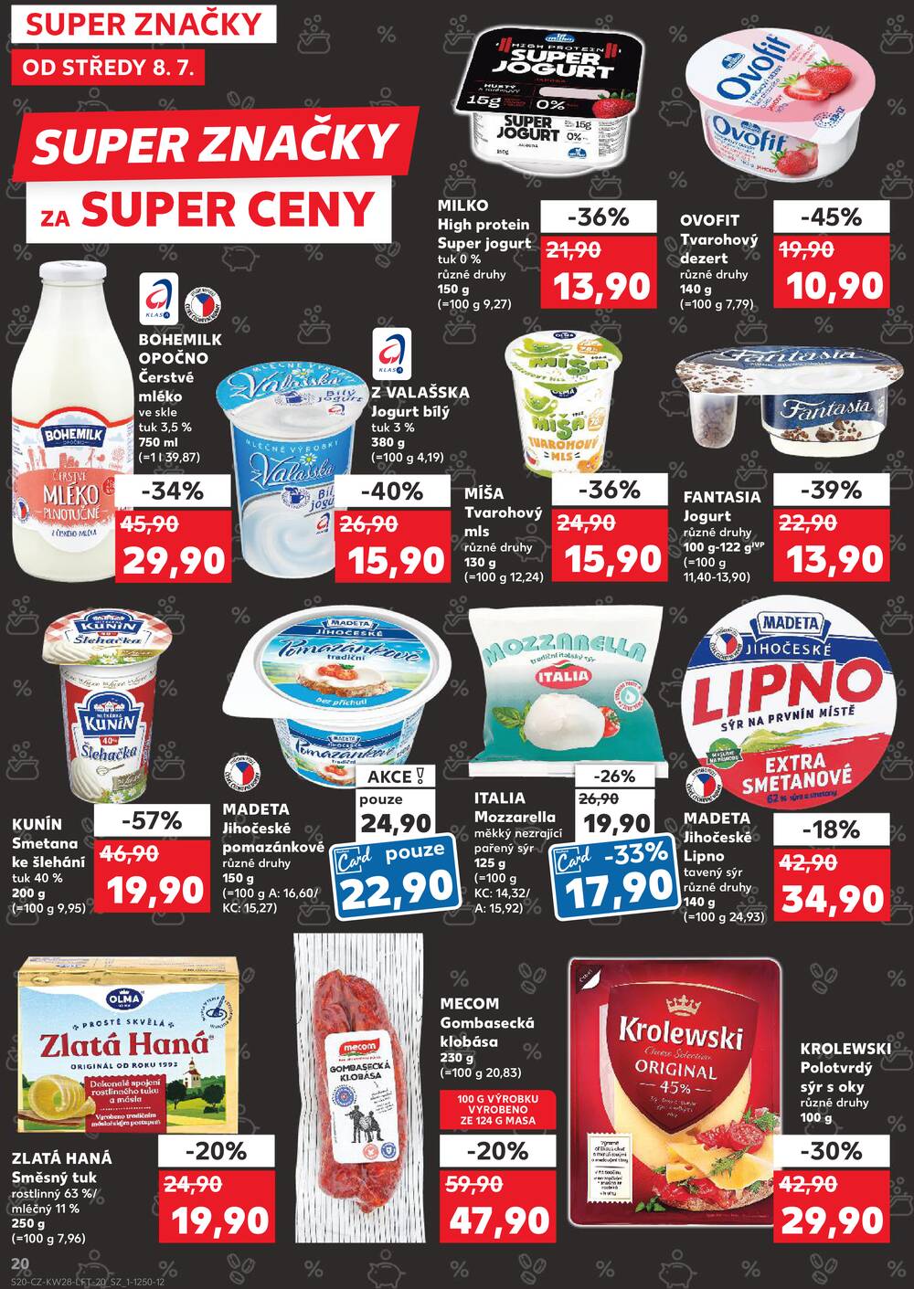 Kaufland 8.7. - 14.7. - Kaufland - Teplice (Čs. Dobrovolců)