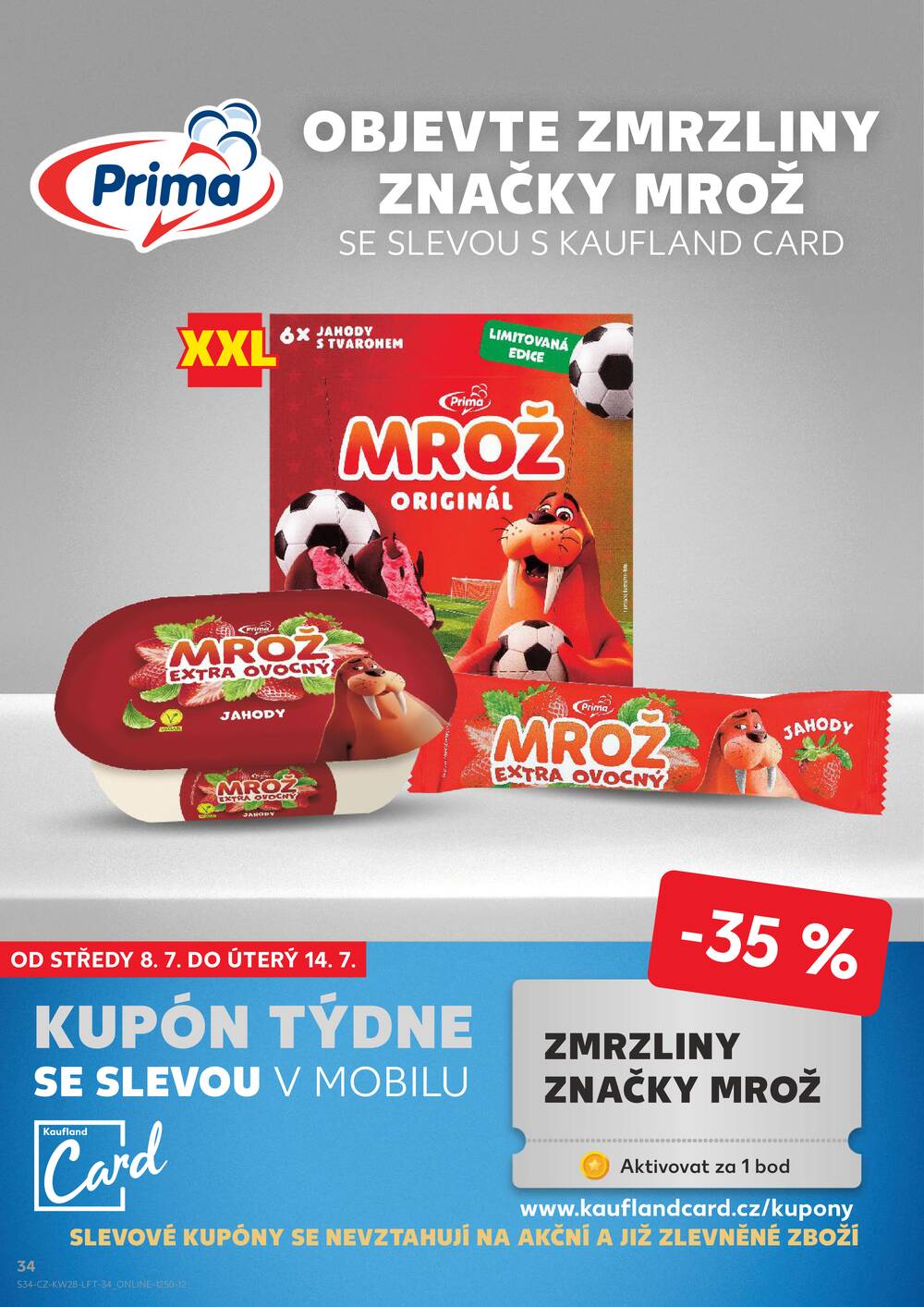 Kaufland 8.7. - 14.7. - Kaufland - Teplice (Čs. Dobrovolců)