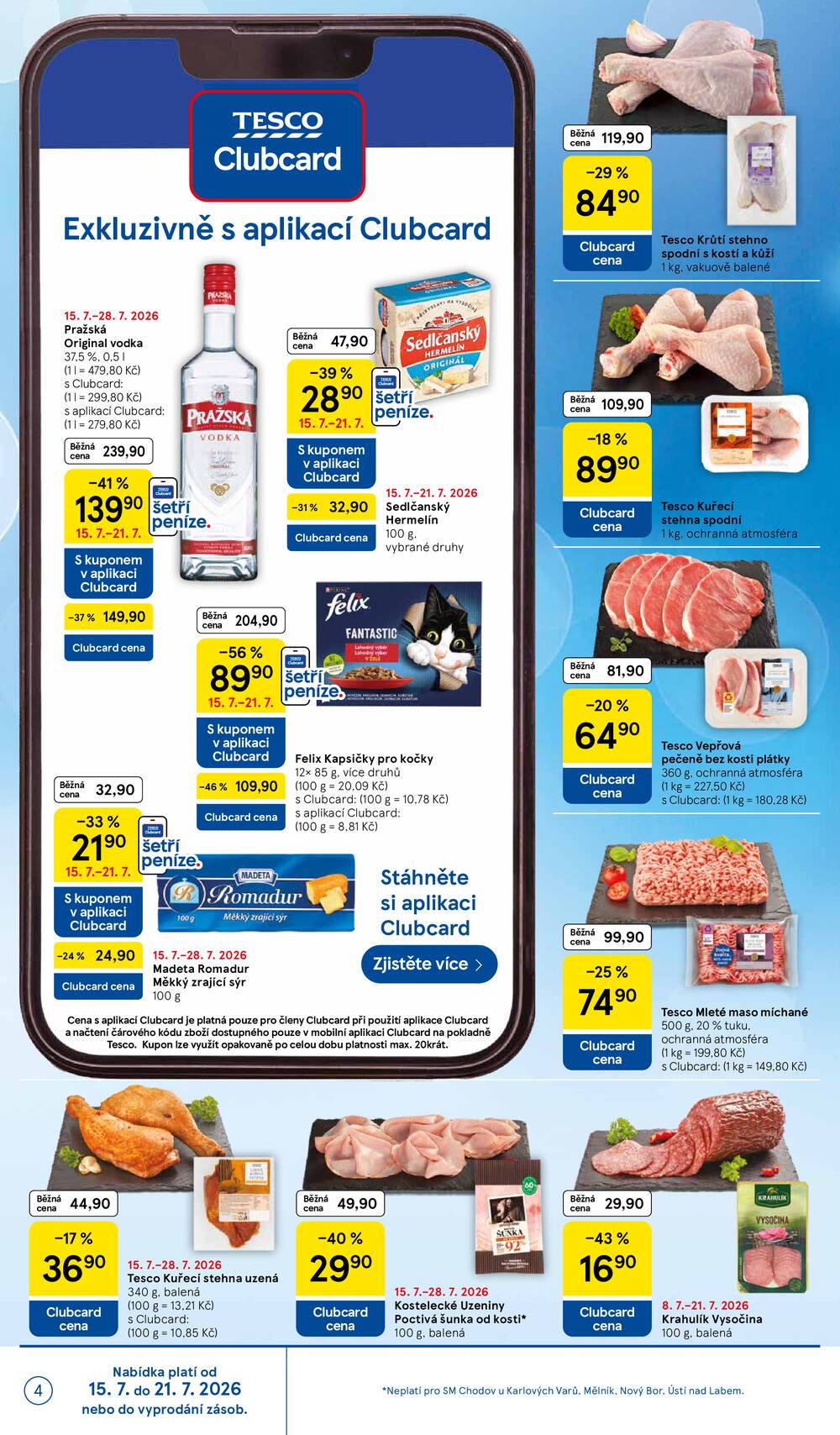 Leták Tesco - Tesco supermarkety od 15.7. do 21.7.2026 - strana 4 Leták Tesco - Tesco supermarkety od 15.7. do 21.7.2026 - strana 4