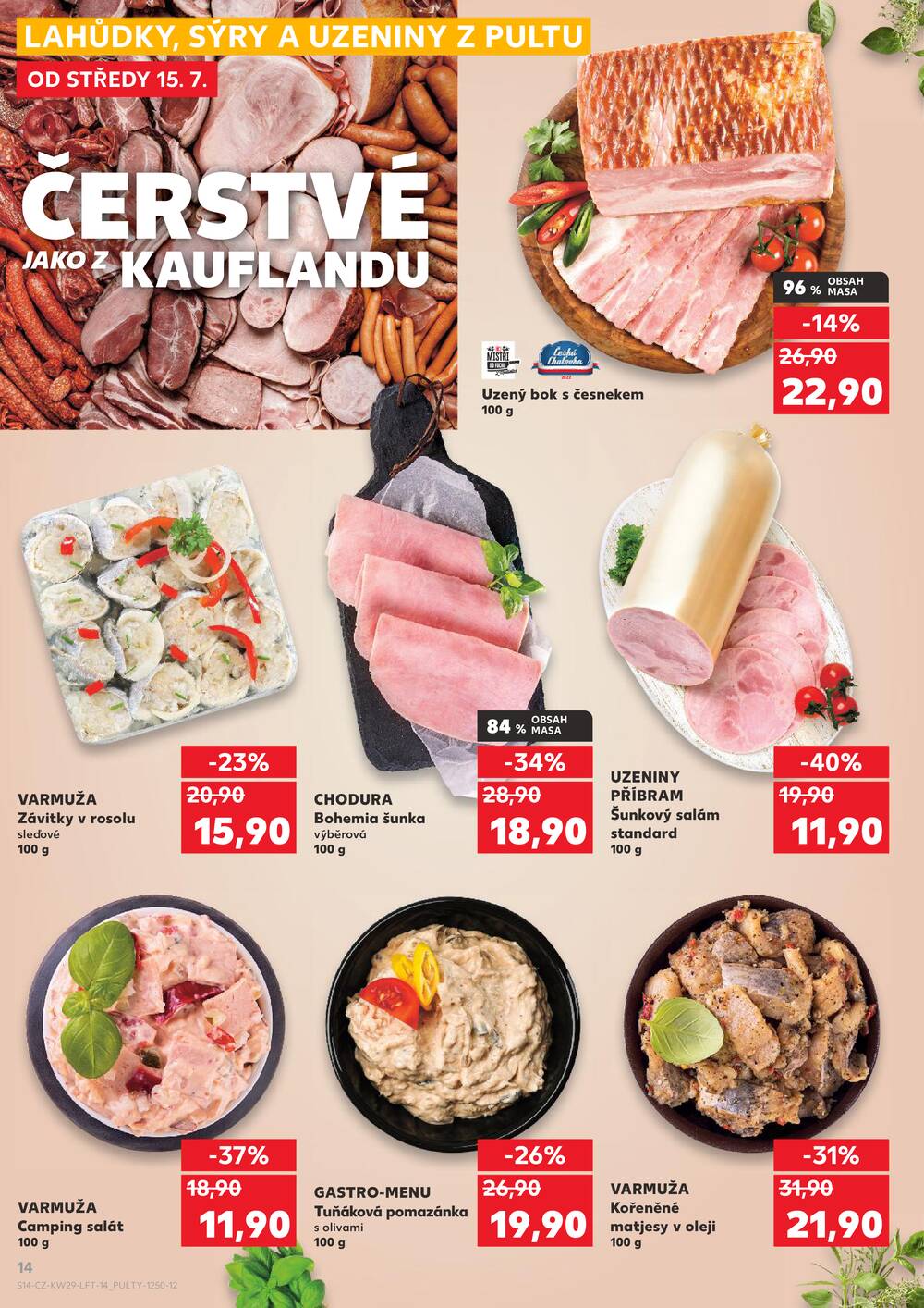 Leták Kaufland - Kaufland 15.7. - 21.7. - Kaufland - Prachatice - strana 14 Leták Kaufland - Kaufland 15.7. - 21.7. - Kaufland - Prachatice - strana 14