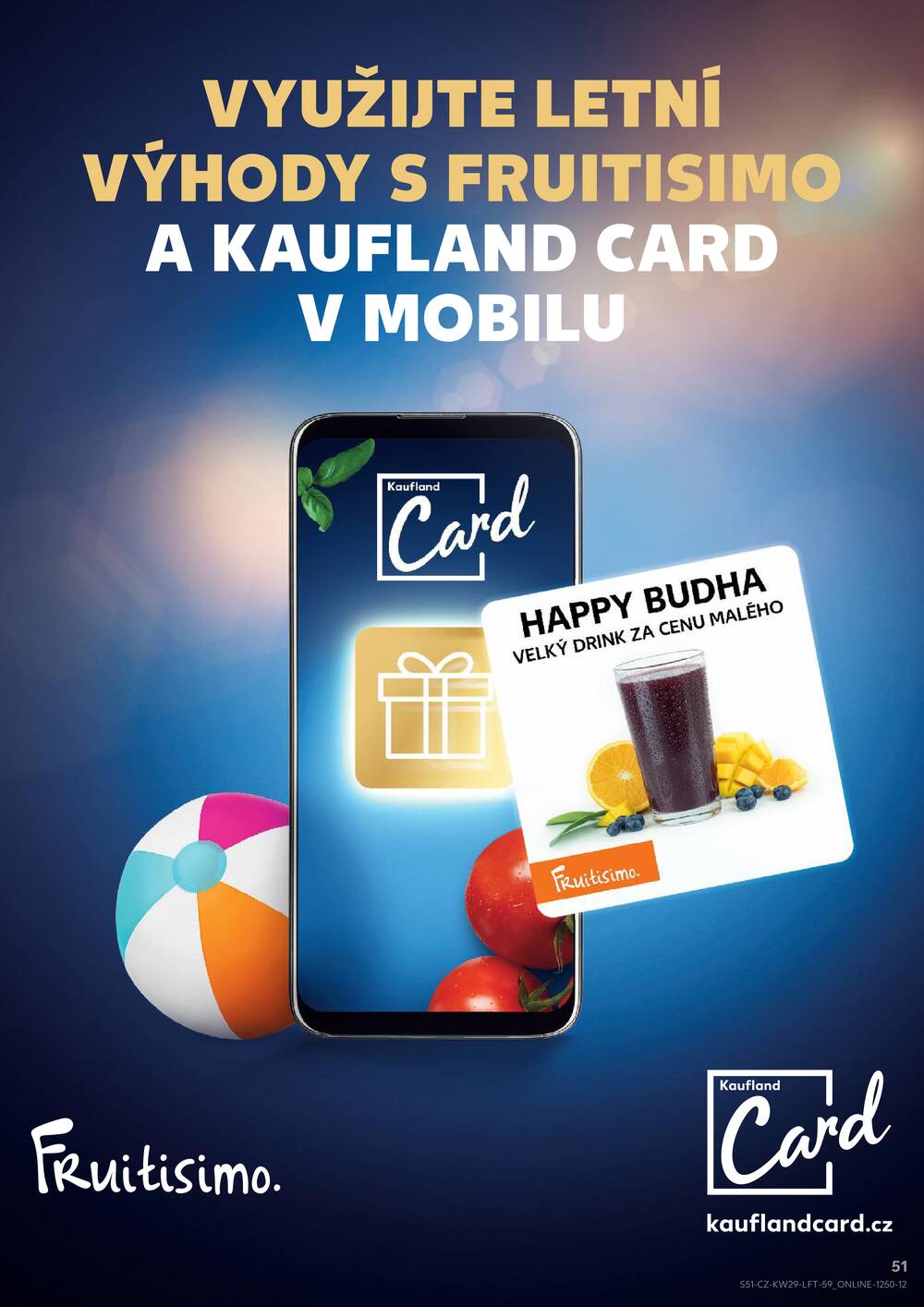 Leták Kaufland - Kaufland 15.7. - 21.7. - Kaufland - Prachatice - strana 51 Leták Kaufland - Kaufland 15.7. - 21.7. - Kaufland - Prachatice - strana 51