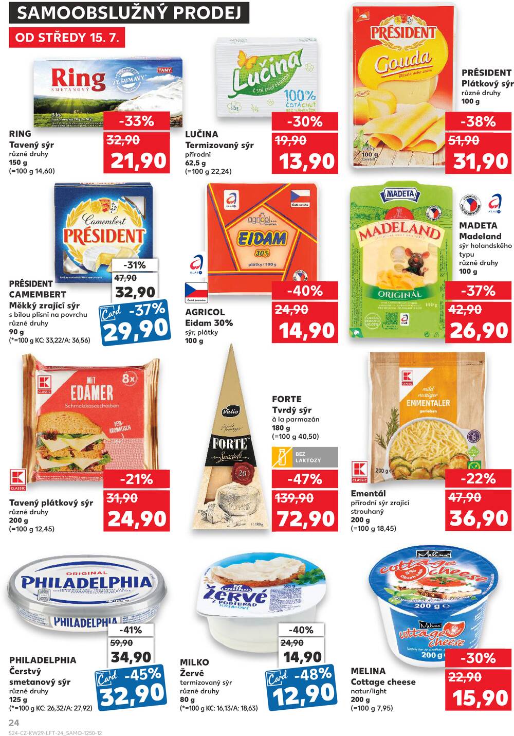 Kaufland 15.7. - 21.7. - Kaufland - Lovosice (Siřejovická)