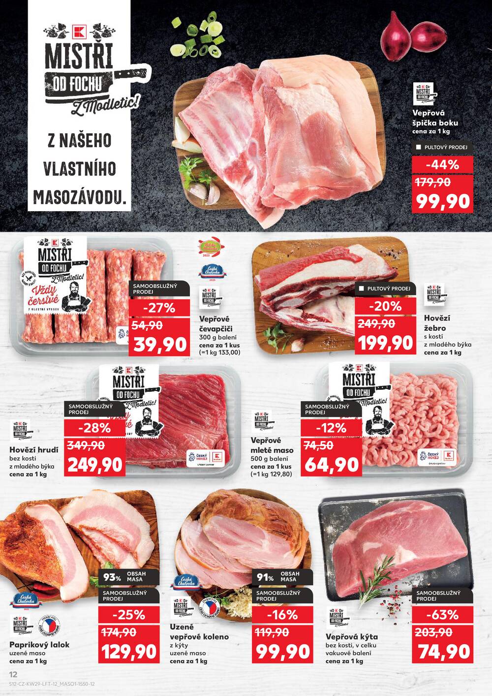 Leták Kaufland - Kaufland 15.7. - 21.7. - Kaufland - Vsetín - strana 12 Leták Kaufland - Kaufland 15.7. - 21.7. - Kaufland - Vsetín - strana 12
