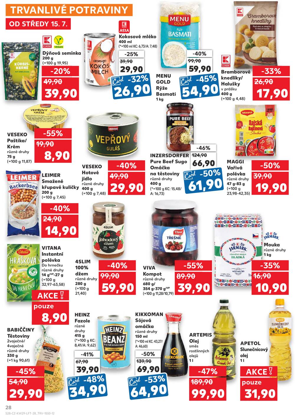 Leták Kaufland - Kaufland 15.7. - 21.7. - Kaufland - Veselí nad Moravou - strana 28 Leták Kaufland - Kaufland 15.7. - 21.7. - Kaufland - Veselí nad Moravou - strana 28