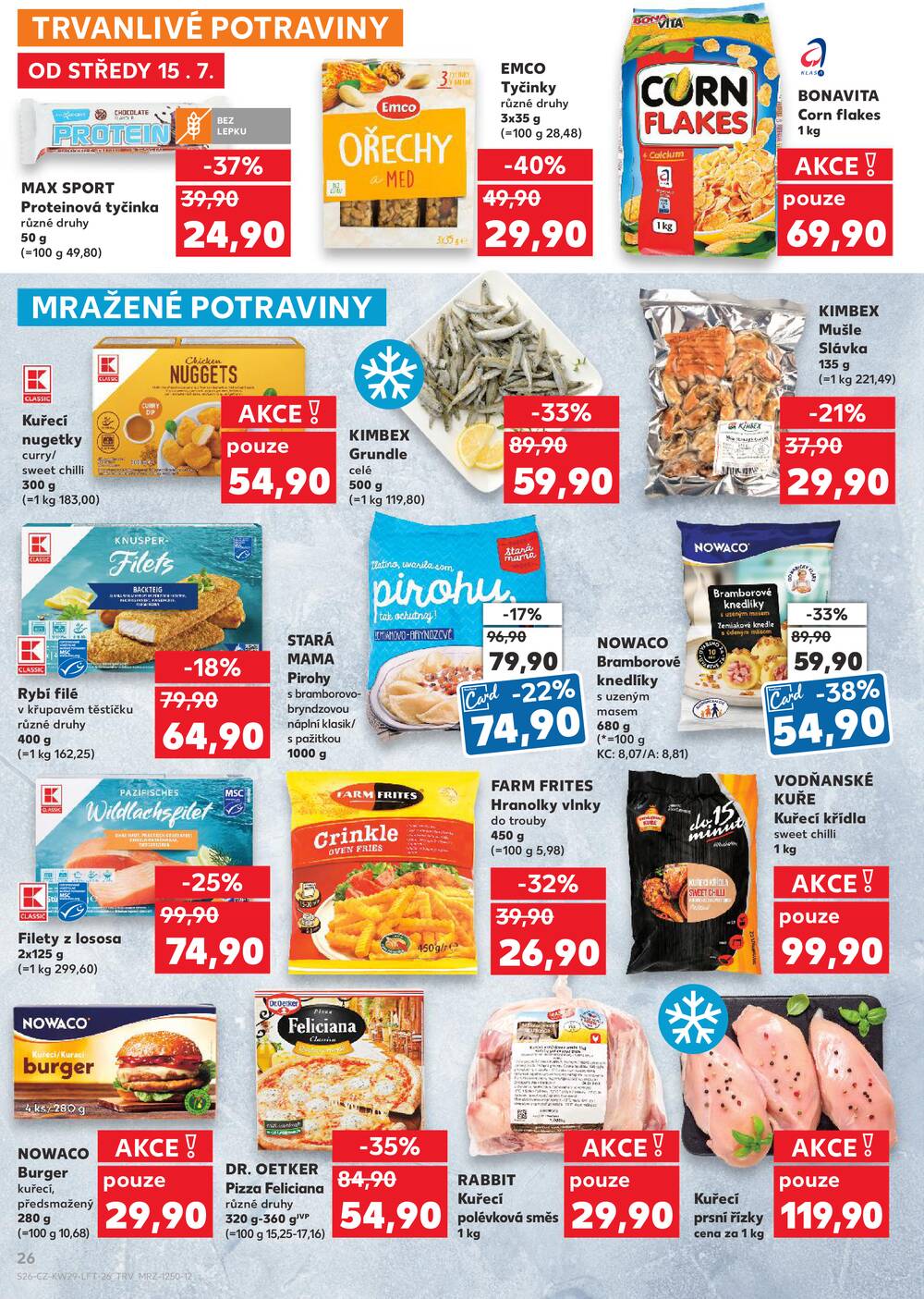 Leták Kaufland - Kaufland 15.7. - 21.7. - Kaufland - Praha 6 (Vypich) - strana 26 Leták Kaufland - Kaufland 15.7. - 21.7. - Kaufland - Praha 6 (Vypich) - strana 26