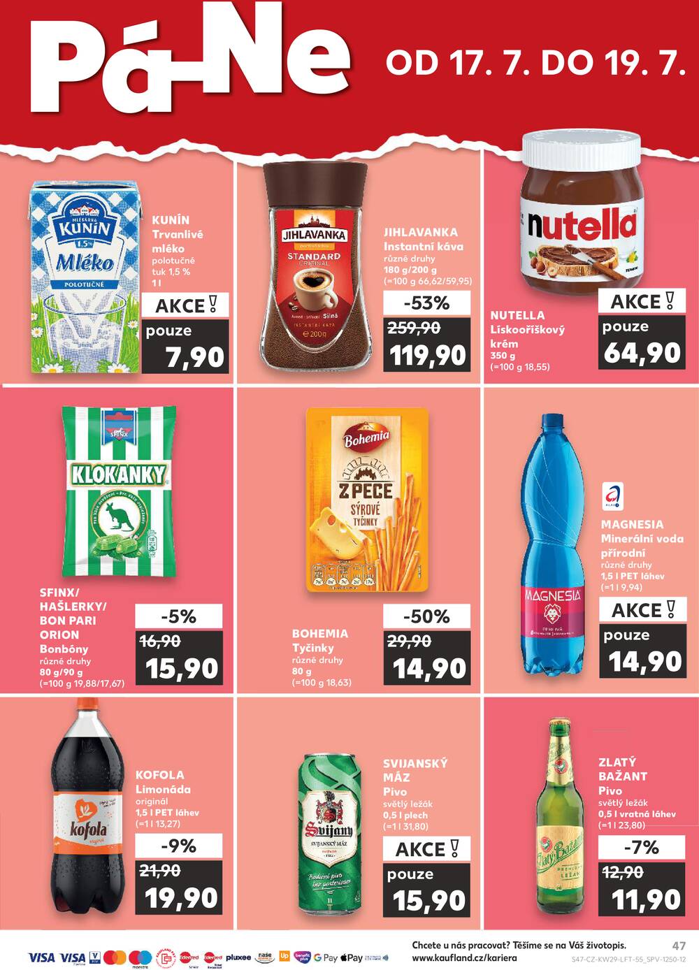 Leták Kaufland - Kaufland 15.7. - 21.7. - Kaufland - Havířov (U Stadionu) - strana 47 Leták Kaufland - Kaufland 15.7. - 21.7. - Kaufland - Havířov (U Stadionu) - strana 47